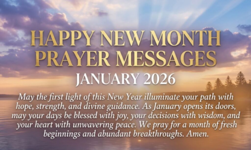 Happy New Month Prayer Messages for January 2026
